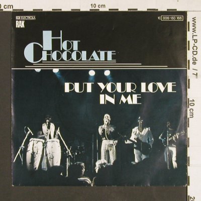 Hot Chocolate: Put Your Love In Me/Let them be t.j, RAK(006-60 166), D, 1977 - 7inch - S9358 - 3,00 Euro