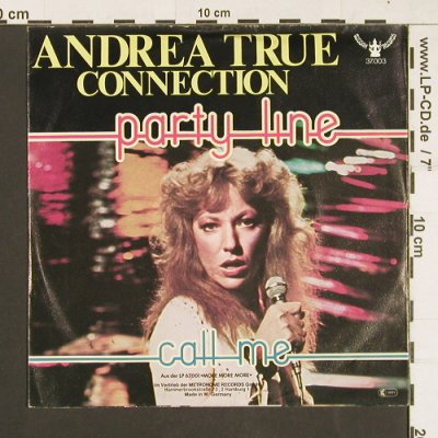 Andrea True Connection: Party Line / Call me, Buddah(37.003), D, 1976 - 7inch - S9370 - 4,00 Euro