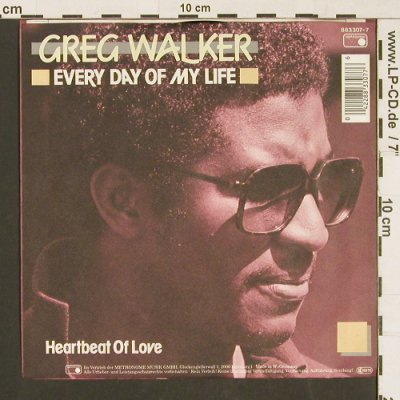 Walker,Greg: Every day of my life/Heartbeat of L, Metronome(883 307-7), D, 1985 - 7inch - S9593 - 3,00 Euro