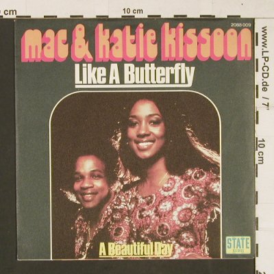 Kissoon,Mac & Katie: Like A Butterfly, State Rec.(2088 009), D, 1975 - 7inch - S9680 - 3,00 Euro