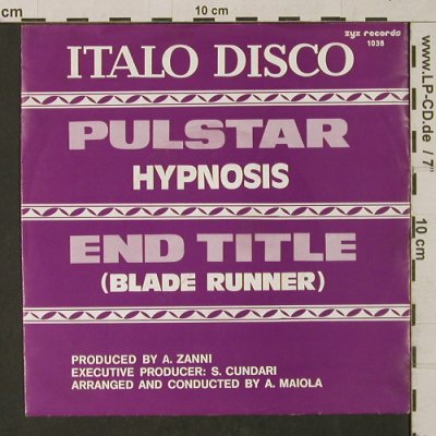 Hypnosis/Blade Runner-Italo Disco: Pulstar/ End Title, ZYX(1038), D, 1983 - 7inch - T1294 - 3,00 Euro