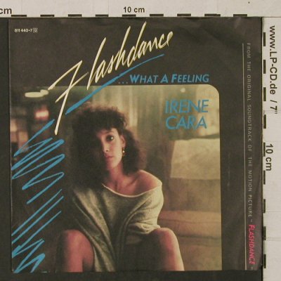 Cara,Irene: Flashdance...What A Feeling, Casablanca(811 440-7), D, 1983 - 7inch - T1819 - 3,00 Euro