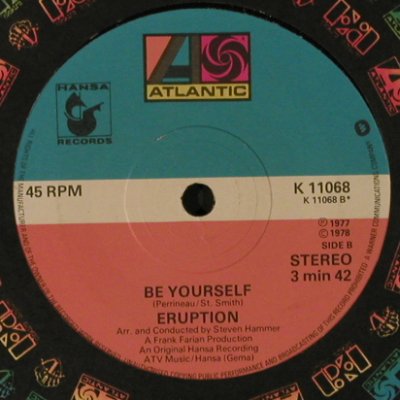 Eruption: I Can't Stand the Rain/Be Yourself, Atlantic(K 11068), UK, FLC, 1978 - 7inch - T2503 - 3,00 Euro