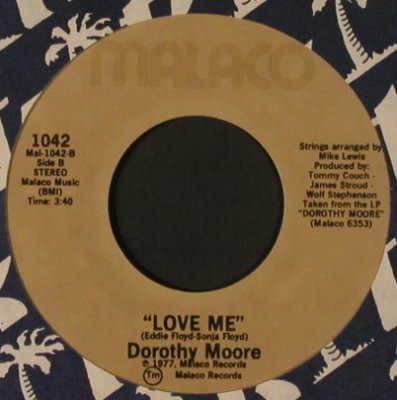 Moore,Dorothy: I Believe You / Love Me, FLC, Malaco(1042), US, 1977 - 7inch - T2541 - 2,00 Euro