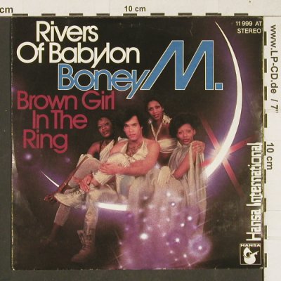 Boney M.: Rivers Of Babylon/Brown Girl In The, Hansa(11 999 AT), D, 1988 - 7inch - T262 - 2,50 Euro