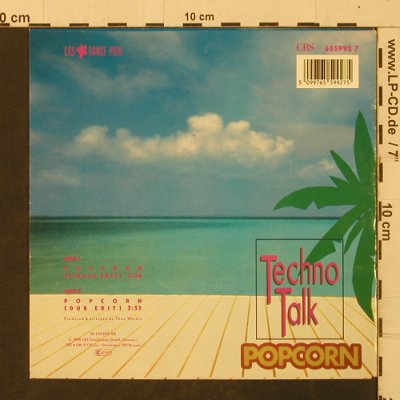Techno Talk: Popcorn / Popcorn (Dub Edit), CBS(655992 7), D, 1990 - 7inch - T2630 - 2,50 Euro