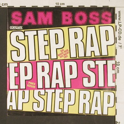 Sam Boss: Step Rap, Constant(4322), D, 1986 - 7inch - T264 - 2,00 Euro