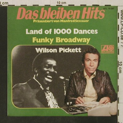 Pickett,Wilson: Land of 1000 Dances/Funky Broadway, Atlantic,Warenprobe(ATL 10 287), D,Ri, 1973 - 7inch - T3271 - 4,00 Euro