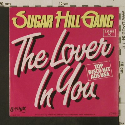 Sugar Hill Gang: The Lover In You*2, SugarHill(6.13585 AC), D, 1982 - 7inch - T3569 - 3,00 Euro