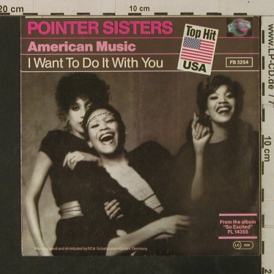 Pointer Sisters: American Music / I Want To Do It Wi, Planet(FB 3254), D, 1982 - 7inch - T3595 - 2,50 Euro