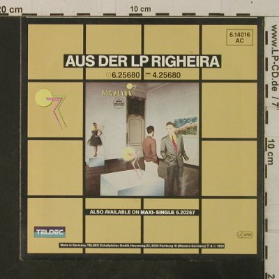 Righeira: No Tengo Dinero / Dinero Scratch, Teldec(6.14016 AC), D, 1983 - 7inch - T3650 - 2,50 Euro