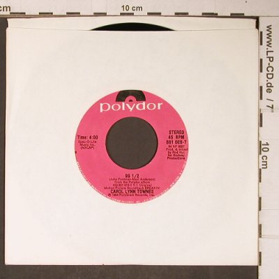 Townes,Carol Lynn: 99 1/2 b/w Glove, Reckless, LC, Polydor(881 008), US, 1984 - 7inch - T4094 - 5,00 Euro