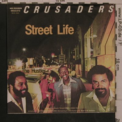 Crusaders: Street Life / The Hustler, MCA(0032.073), D, 1979 - 7inch - T5463 - 5,00 Euro