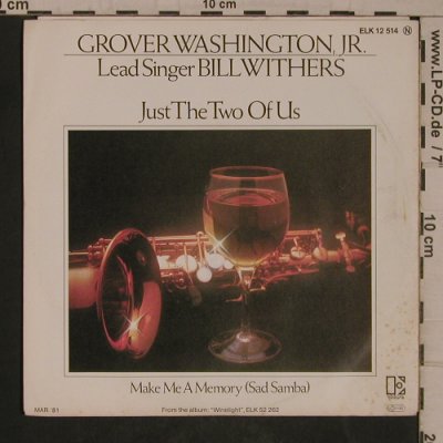 Washington,Grover Jr.: Just The Two Of Us(Bill Withers), Elektra(12514), D, 1981 - 7inch - T5482 - 4,00 Euro