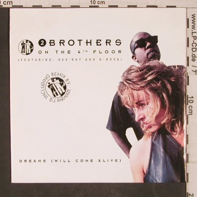 2 Brothers on the 4th floor: Dreams will come alive, vg+/vg+, ZYX(), D, 1994 - 7inch - T5575 - 2,50 Euro