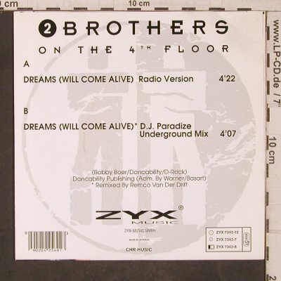 2 Brothers on the 4th floor: Dreams will come alive, vg+/vg+, ZYX(), D, 1994 - 7inch - T5575 - 2,50 Euro