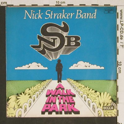 Straker,Nick Band: A Walk In The Park, Decca(6.12505 AC), D, 1979 - 7inch - T558 - 2,50 Euro