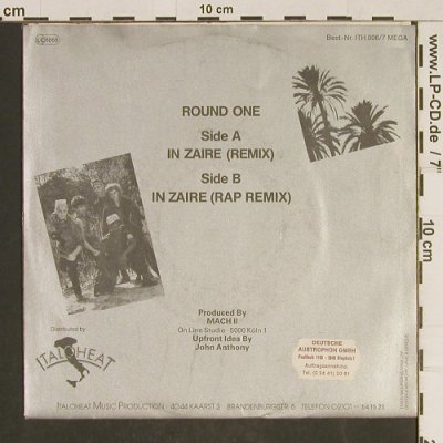Round One: In Zaire, remix, Italoheat(ITH 006/7 MEGA), D, 1985 - 7inch - T563 - 3,00 Euro