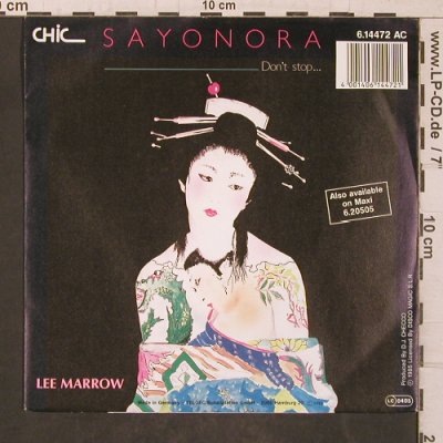 Marrow,Lee: Sayonora, Chic(6.14472 AC), D, 1985 - 7inch - T5669 - 3,00 Euro