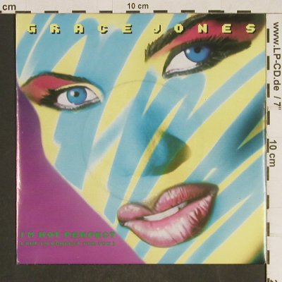 Jones,Grace: I'm Not Perfect / Scary But Fun, Manhattan(20 1503 7), D, 1986 - 7inch - T570 - 2,50 Euro