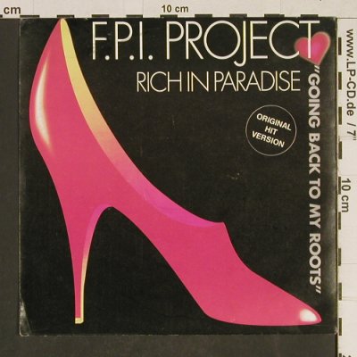 F.P.I. Project: Rich in Paradise/Going back to my.., ZYX(6256-7), D,m-/vg+, 1990 - 7inch - T583 - 2,50 Euro