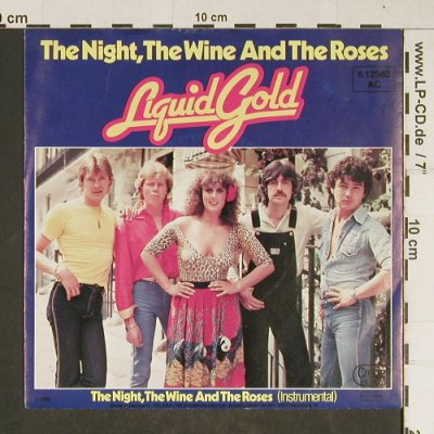 Liquid Gold: The Night,the Wine and the Roses, Creole(6.12962 AC), D, 1980 - 7inch - T697 - 3,00 Euro