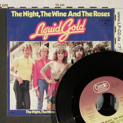 Liquid Gold: The Night,the Wine and the Roses, Creole(6.12962 AC), D, 1980 - 7inch - T697 - 3,00 Euro