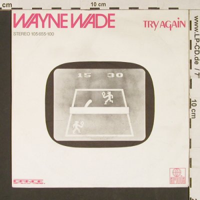 Wade,Wayne: Try Again / Reggae Rock, Ariola (105 655-100), D, 1983 Typ: 7" Best.-Nr.: S9138 Preis: 4,00 Euro