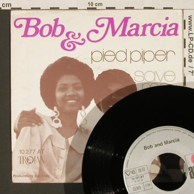 Bob & Marcia: Pied Piper / Save Me, Ariola / Trojan (10 277 AT), D Typ: 7" Best.-Nr.: S9737 Preis: 5,00 Euro