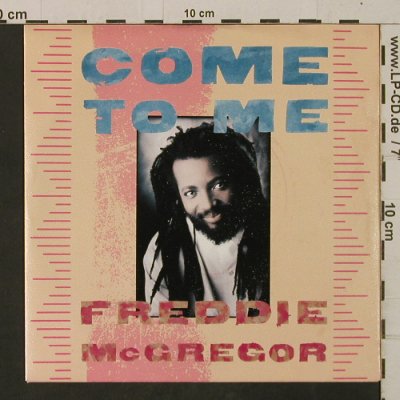 McGregor,Freddie: Come To Me / Sorrows On My Shoulder, Polydor (887 339-7), D, 1987 Typ: 7" Best.-Nr.: T2577 Preis: 3,00 Euro