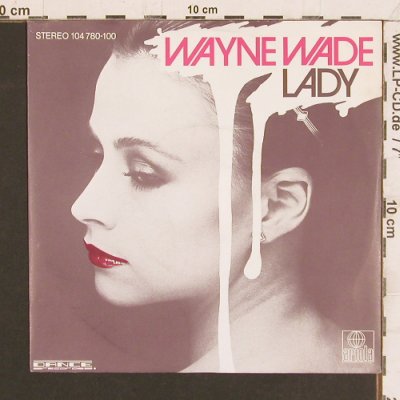 Wade,Wayne: Lady/Breezin, Ariola (104 780-100), D, 1982 Typ: 7" Best.-Nr.: T5201 Preis: 3,00 Euro