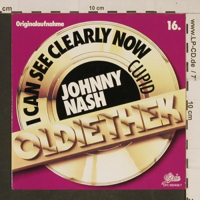Nash,Johnny: I Can See Clearly Now / Cupid, Epic (650 469 7), NL, 1987 Typ: 7" Best.-Nr.: T619 Preis: 2,00 Euro