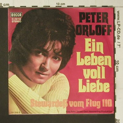 Orloff,Peter: Ein Leben Voll Liebe, Decca(D 29 118), D,  - 7inch - S7394 - 3,00 Euro
