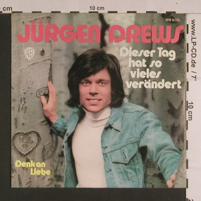 Drews,Jürgen: Dieser Tag hat so vieles verändert, WB (WB 16 176), D, vg-/m-, 1972 Typ: 7" Best.-Nr.: S7788 Preis: 1,50 Euro
