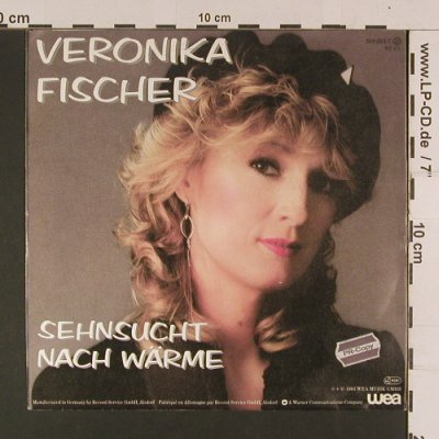 Fischer,Veronika: Sehnsucht nach Wärme, WEA(249 204-7), D, 1984 - 7inch - S7997 - 2,50 Euro