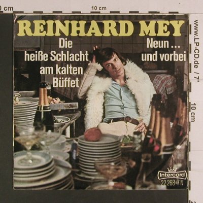 Mey,Reinhard: Die heiße Schlacht am kalten Büffet, Intercord(22 268-7 N), D, vg+/m-,  - 7inch - S8108 - 2,50 Euro
