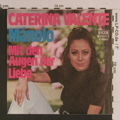Valente,Caterina: Manolo/Mit den Augen der Liebe, Decca(D 29 072), D, vg+/m-,  - 7inch - S8167 - 3,00 Euro