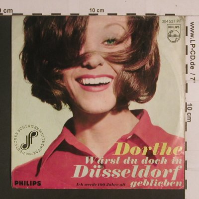 Dorthe: Wärst Du Doch In Düsseldorf Geblieb, Philips (384 537 PF), D, vg+/vg+ Typ: 7" Best.-Nr.: S8202 Preis: 3,00 Euro