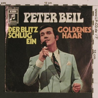 Beil,Peter: Der Blitz Schlug Ein / Goldenes Haa, Columbia(C 006-28 719), D, vg+/vg+,  - 7inch - S8251 - 3,00 Euro