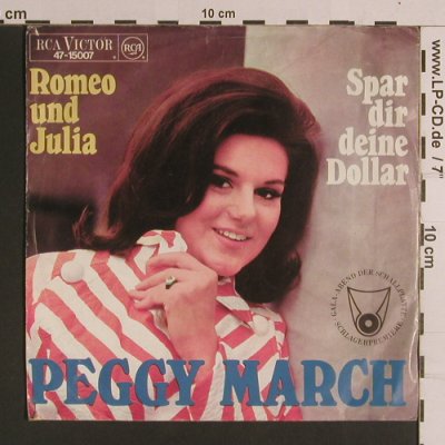 March,Peggy: Romeo & Julia/Spar Dir Deine Dollar, RCA Victor(47-15007), D,vg+/vg+,  - 7inch - S8264 - 3,00 Euro