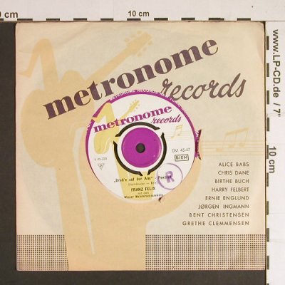 Felix,Franz: Drob'n auf der Alm/Fiakerlied, FLC, Metronome (DM 45-47), D Typ: 7" Best.-Nr.: S8498 Preis: 2,50 Euro