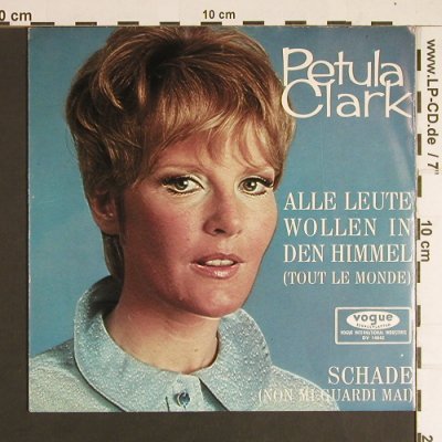 Clark,Petula: Alle Leute wollen in den Himmel, Vogue(DV 14642), D, 1967 - 7inch - S8520 - 4,00 Euro