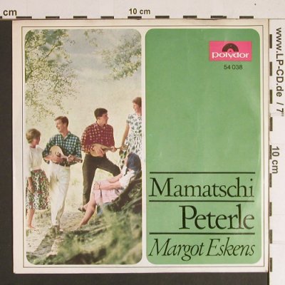 Eskens,Margot: Mamatschi / Peterle, Polydor (54 038), D, 1965 Typ: 7" Best.-Nr.: S8528 Preis: 3,00 Euro
