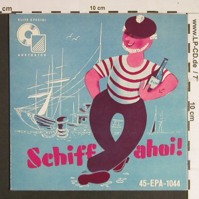 Hiller,Otto ,seine Bordkapelle: Schiff ahoi! -u. Reeperbahn-Dixies, Austroton (45-EPA-1044),  Typ: EP Best.-Nr.: S8562 Preis: 4,00 Euro