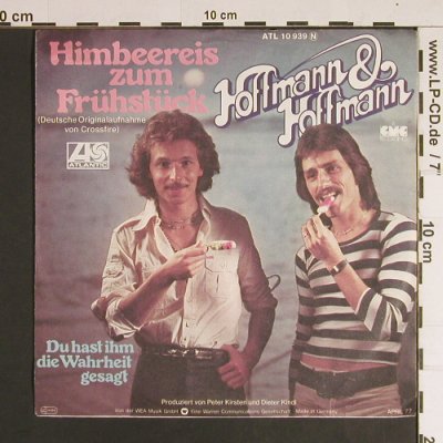 Hoffmann & Hoffmann: Himbeereis zum Frühstück, m-/vg+, Atlantic(ATL10939), D, 1977 - 7inch - S8585 - 2,00 Euro