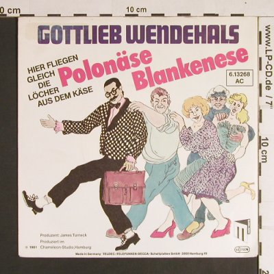Wendehals,Gottlieb: Polonäse Blankenese/Du Hast Geburts, Master Records(6.13268 AC), D, 1981 - 7inch - S8593 - 2,00 Euro