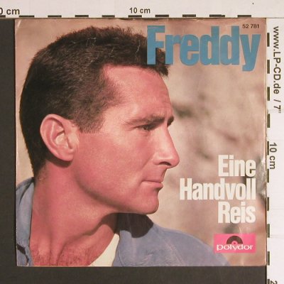 Freddy: Eine Handvoll Reis / Wir, m-/vg+, Polydor (52 781), D Typ: 7" Best.-Nr.: S8625 Preis: 7,50 Euro