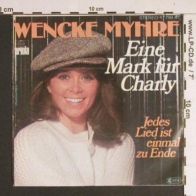 Myhre,Wencke: Eine Mark für Charly, Ariola(17 799 AT), D, 1977 - 7inch - S8657 - 2,50 Euro