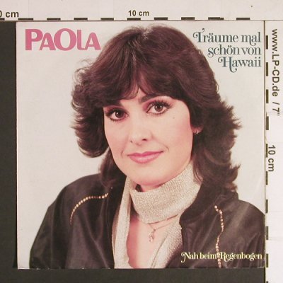 Paola: Träume mal schön von Hawaii, CBS(A 3514), D, 1983 - 7inch - S8659 - 2,50 Euro