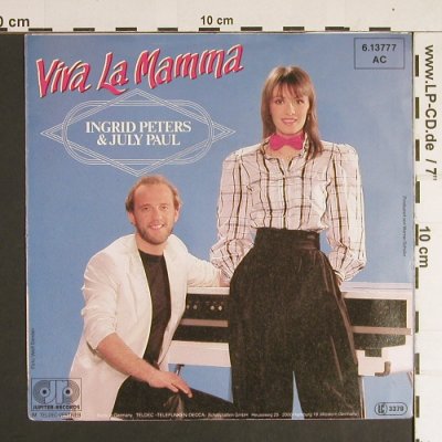 Peters,Ingrid & Paul,July: Viva la Mamma / Der Superstar, Jupiter(6.13777), D,  - 7inch - S8662 - 2,50 Euro